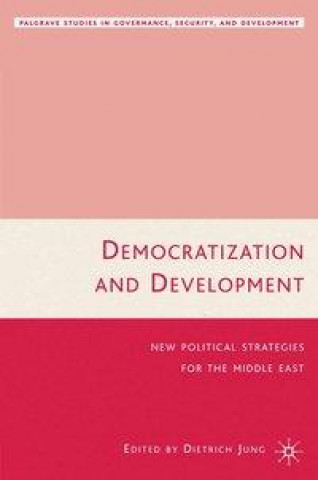 Kniha Democratization and Development 