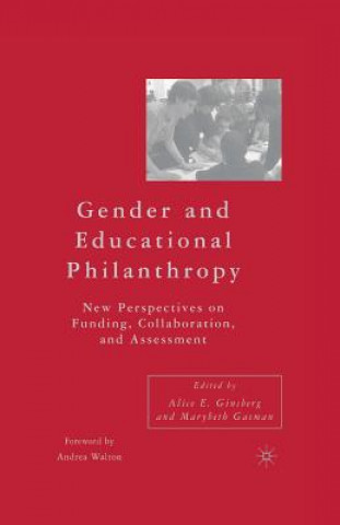 Kniha Gender and Educational Philanthropy M. Gasman
