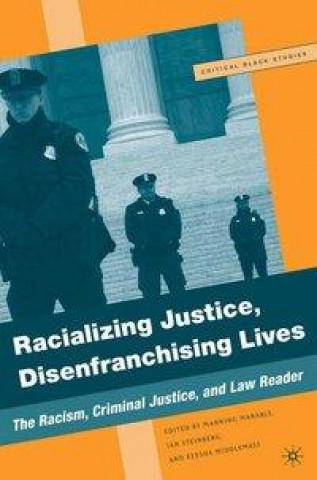 Könyv Racializing Justice, Disenfranchising Lives M. Marable