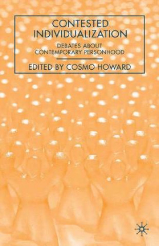 Kniha Contested Individualization C. Howard