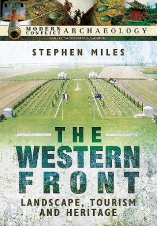 Book Western Front: Landscape, Tourism and Heritage Stephen Thomas Miles