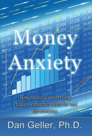 Kniha Money Anxiety Dan Geller