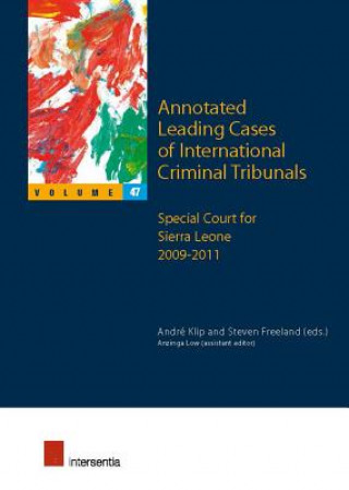 Buch Annotated Leading Cases of International Criminal Tribunals - volume 47 Andr?lip