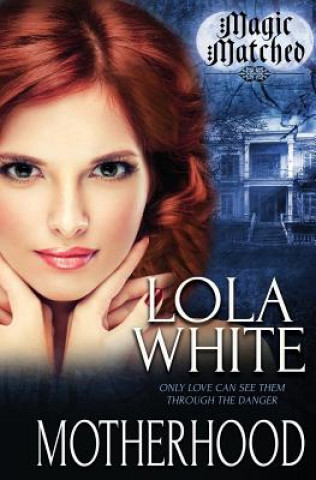 Buch Magic Matched Lola White