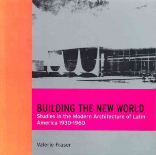 Könyv Building the New World Valerie Fraser