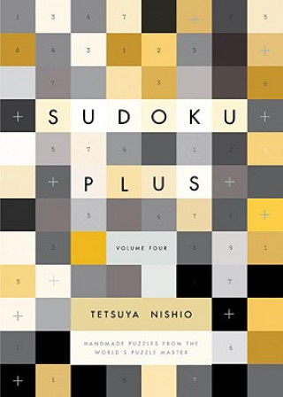 Carte Sudoku Plus, Volume Four Tetsuya Nishio