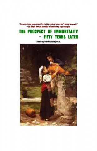 Könyv Prospect of Immortality - Fifty Years Later R. Michael Perry