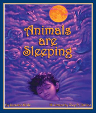 Libro Animals Are Sleeping Suzanne Slade