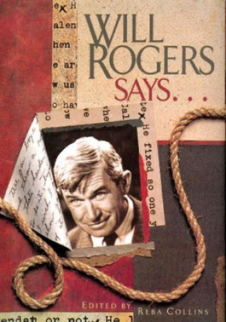 Book Will Rogers Says... Reba Collins