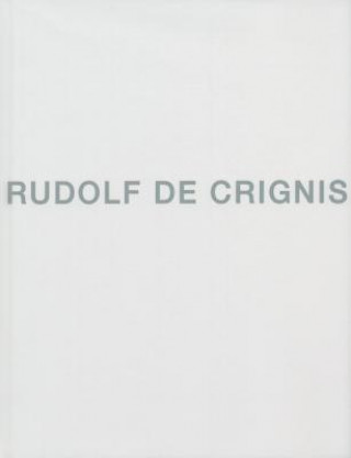 Livre Rudolf De Crignis Georg Imdahl