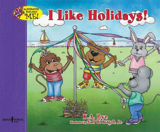 Kniha I Like Holidays! K. a. Bye