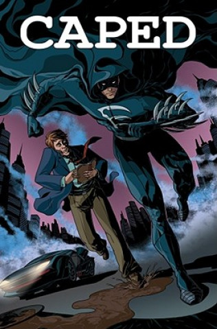 Knjiga Caped Josh Lobis