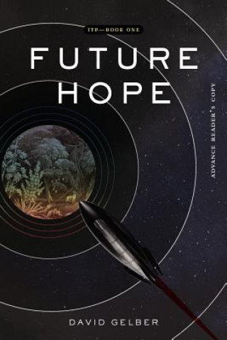 Książka Future Hope David Gelber