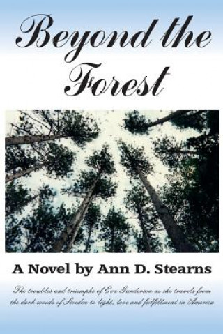 Carte Beyond the Forest Ann D. Stearns