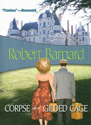 Book Corpse in a Gilded Cage Robert Barnard