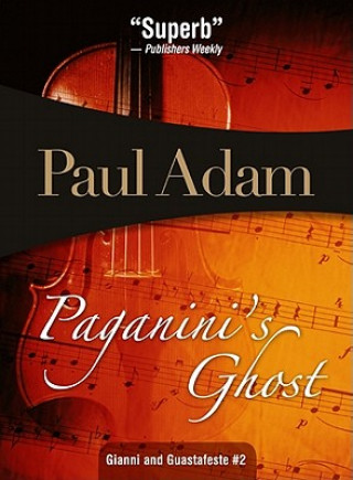 Knjiga Paganini's Ghost Paul Adam