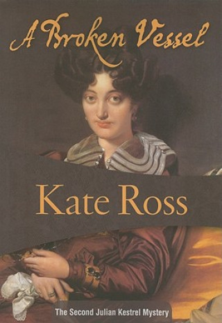 Könyv A Broken Vessel Kate Ross