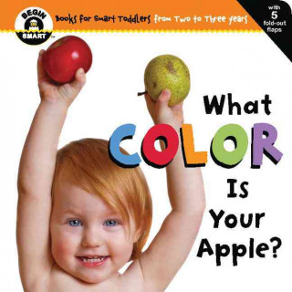 Książka What Color Is Your Apple? Begin Smart? Books