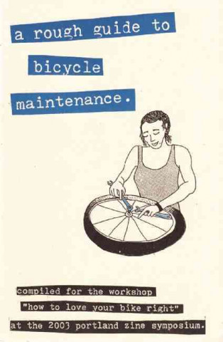 Kniha A Rough Guide to Bicycle Maintenance Microcosm Publishing