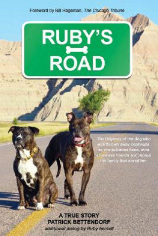 Kniha Ruby's Road: A True Story Patrick Bettendorf