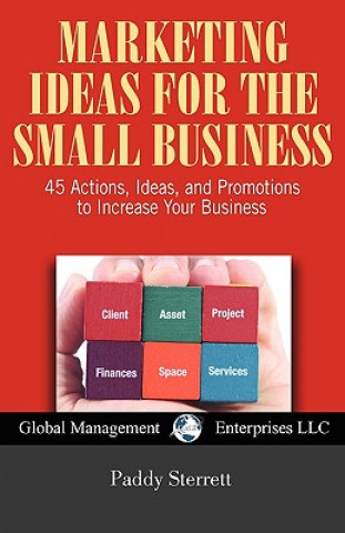 Livre Marketing Ideas for the Small Business Paddy Sterrett