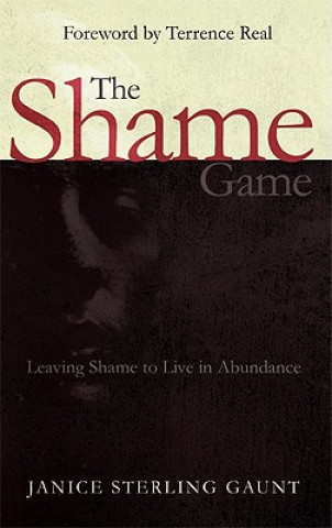 Kniha Shame Game Janice Sterling Gaunt