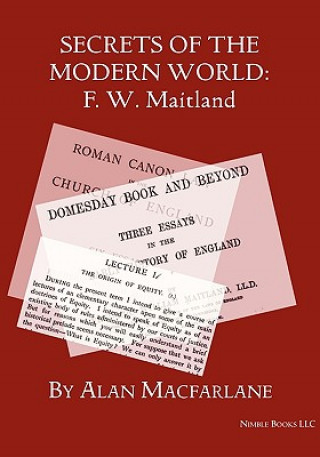 Carte Secrets of the Modern World Alan Macfarlane