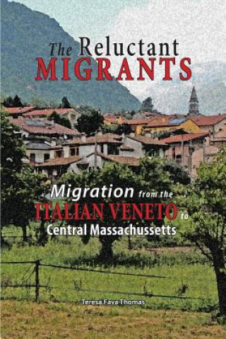 Kniha Reluctant Migrants Teresa Fava Thomas