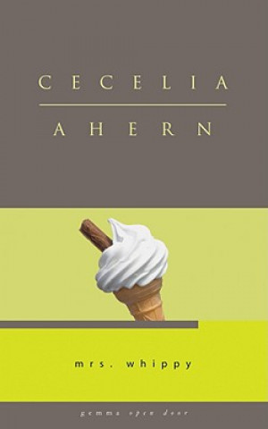 Книга Mrs Whippy Cecelia Ahern