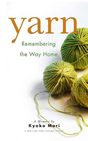 Könyv Yarn Kyoko Mori