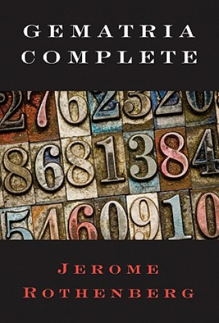 Könyv Gematria Complete Jerome Rothenberg