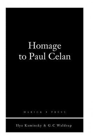 Kniha Homage to Paul Celan Ilya Kaminsky