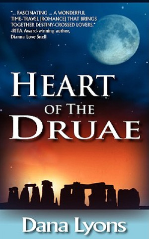 Knjiga Heart of the Druae Dana Lyons