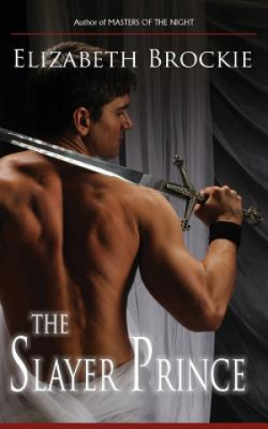 Buch The Slayer Prince Elizabeth Brockie