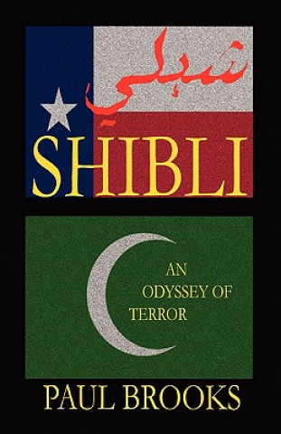 Carte Shibli: An Odyssey of Terror Paul Brooks