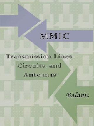 Książka MMIC Transmission Lines, Circuits and Antennas (Electronics Engineering) Constantine Balanis