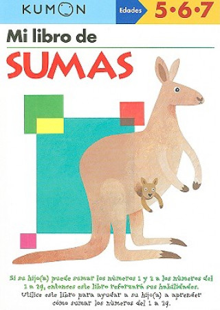 Kniha Mi libro de Sumas Kumon Publishing