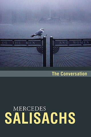 Kniha The Conversation Mercedes Salisachs