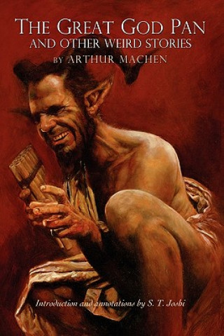 Könyv The Great God Pan and Other Weird Stories Arthur Machen