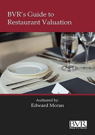 Carte BVR's Guide to Restaurant Valuation Edward Moran
