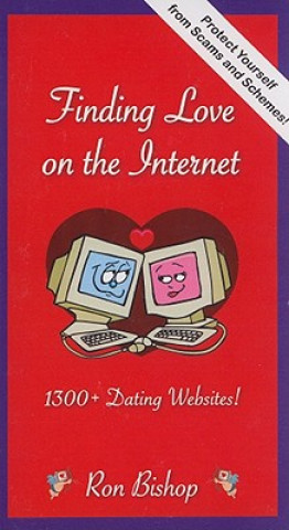 Книга Finding Love on the Internet Ron Bishop