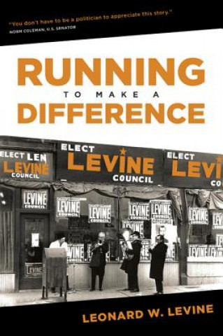 Könyv Running to Make a Difference Leonard W. Levine