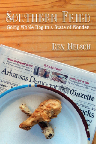 Könyv Southern Fried Rex Nelson