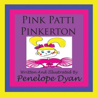 Książka Pink Patti Pinkerton Penelope Dyan