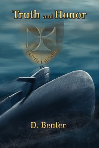 Knjiga Truth and Honor D. Benfer