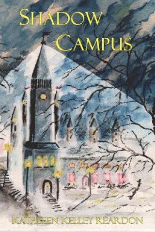 Carte Shadow Campus Kathleen Kelley Reardon