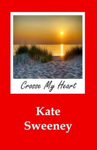 Livre Crosse My Heart Kate Sweeney