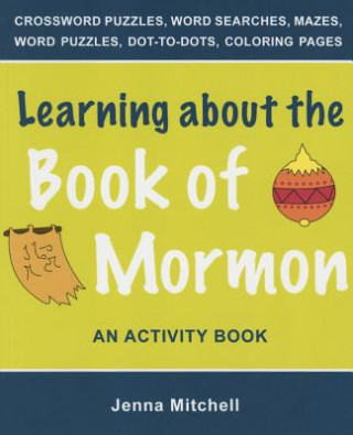 Carte Learning about the Book of Mormon Jenna Mitchell
