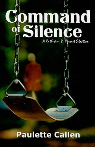 Книга Command of Silence Paulette Callen