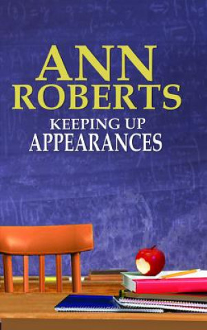 Könyv Keeping Up Appearances Ann Roberts